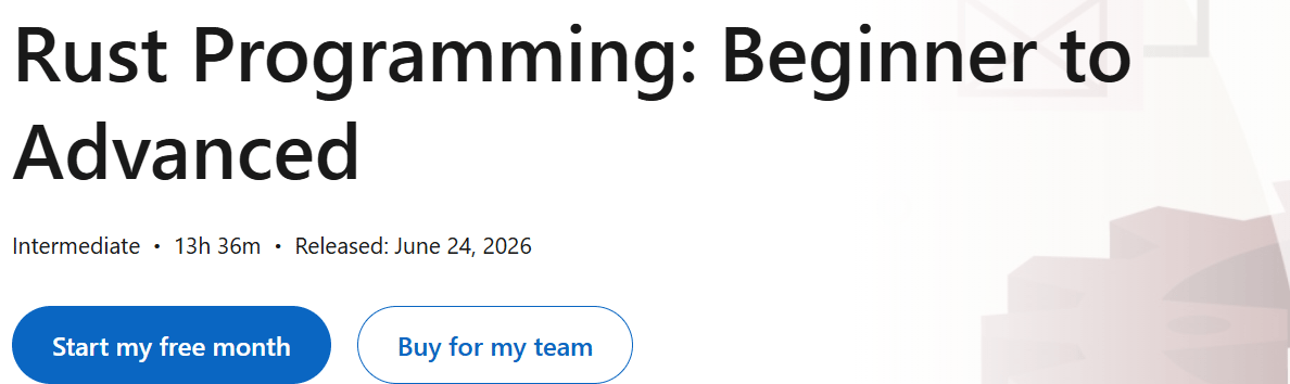 Rust Programming: Beginner to Advanced