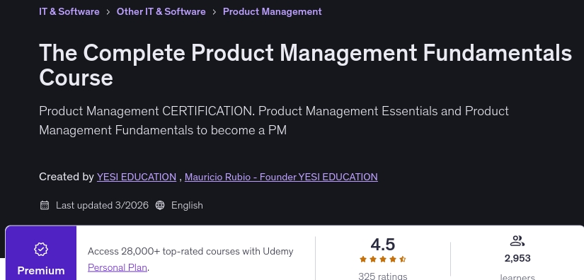 The Complete Product Management Fundamentals Course