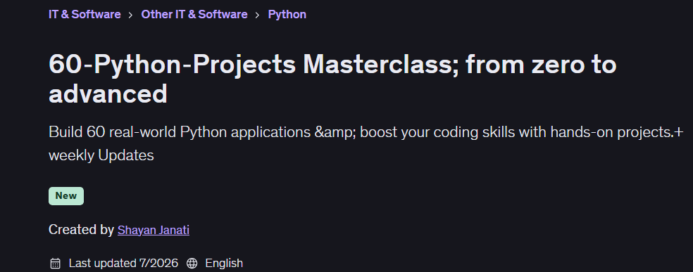 60‑Python‑Projects Masterclass; from zero to advanced