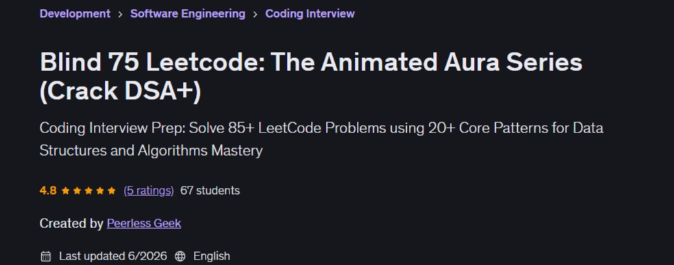 Blind 75 Leetcode: The Animated Aura Series (Crack DSA+)