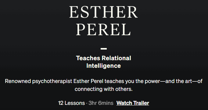 Esther Perel Teaches Relational Intelligence
