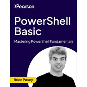 PowerShell Basic: Mastering PowerShell Fundamentals