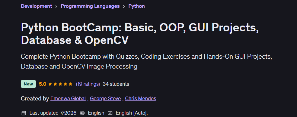 Python BootCamp: Basic, OOP, GUI Projects, Database & OpenCV