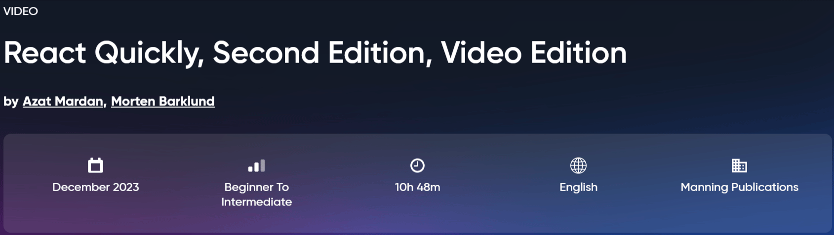 React Quickly, Second Edition, Video Edition