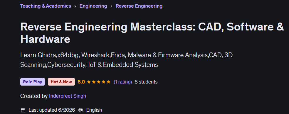 Reverse Engineering Masterclass: CAD, Software & Hardware