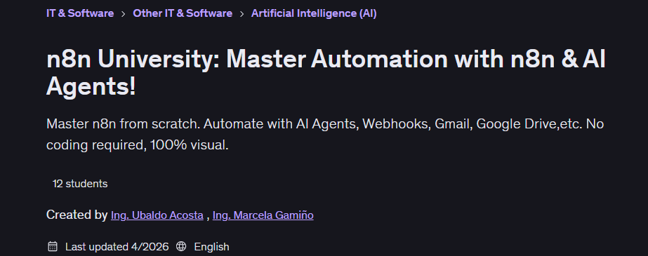 n8n University: Master Automation with n8n & AI Agents!