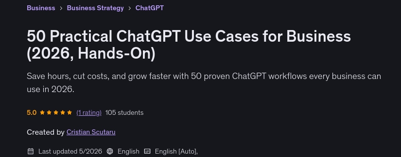50 Practical ChatGPT Use Cases for Business (2026, Hands-On)