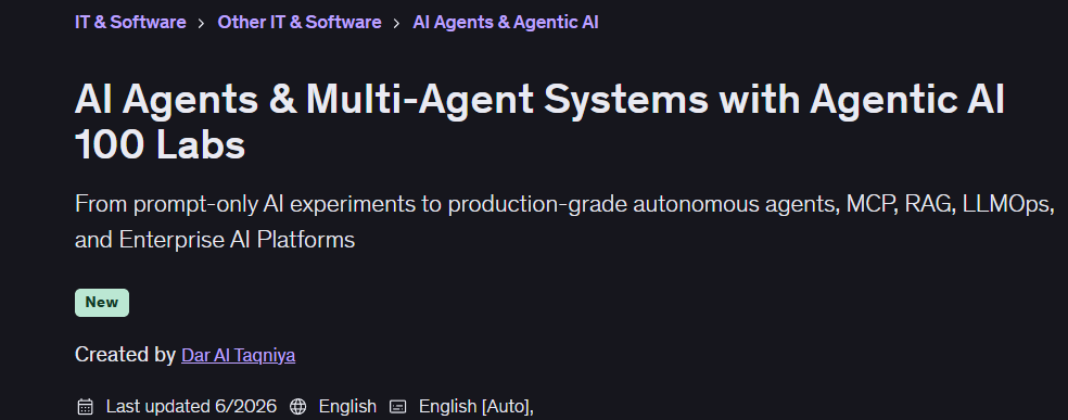 AI Agents & Multi-Agent Systems with Agentic AI 100 Labs