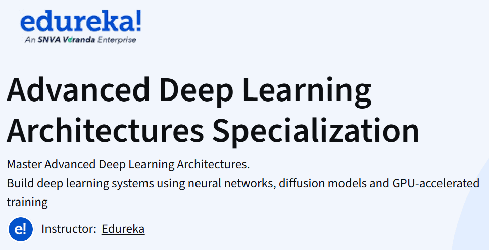 Advanced Deep Learning Architectures Specialization
