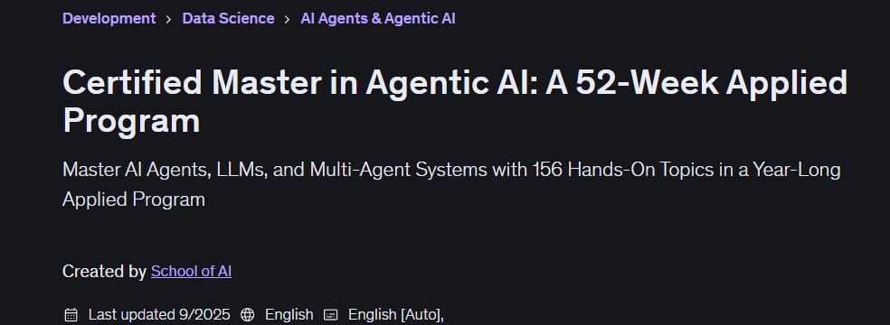 Certified Master in Agentic AI: A 52-Week Applied Program 
