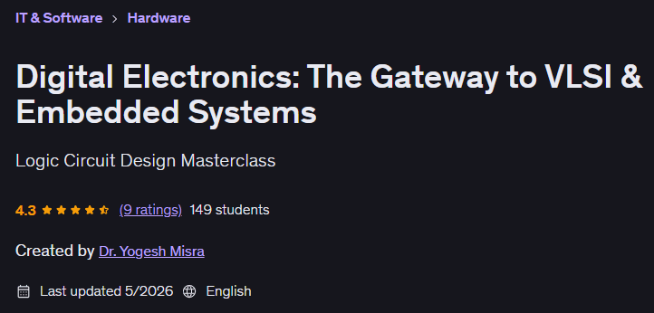 Digital Electronics: The Gateway to VLSI & Embedded Systems