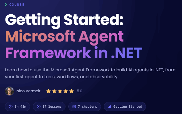Getting Started: Microsoft Agent Framework in .NET