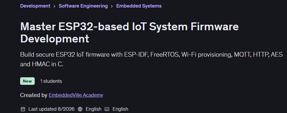Master ESP32-based IoT System Firmware Development