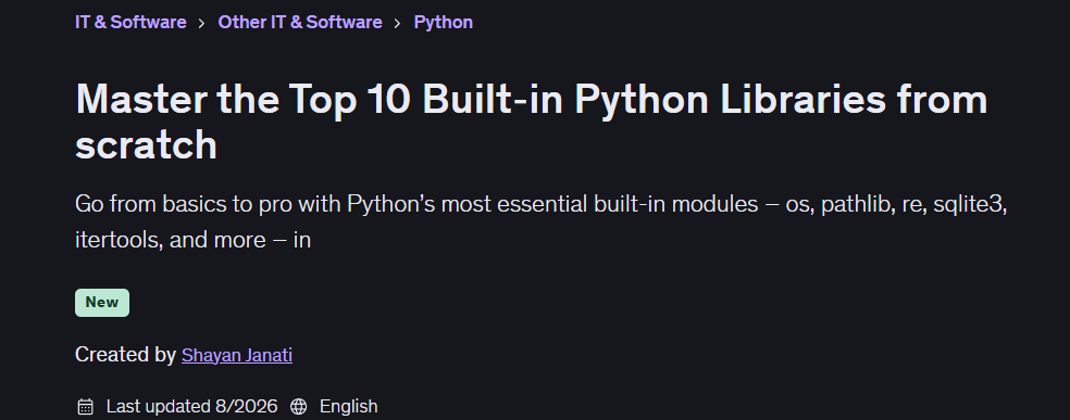 Master the Top 10 Built‑in Python Libraries from scratch
