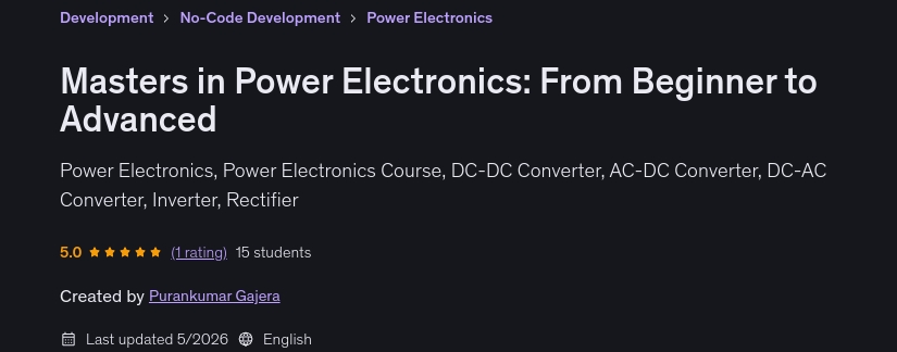 Masters in Power Electronics_ From Beginner to Advanced