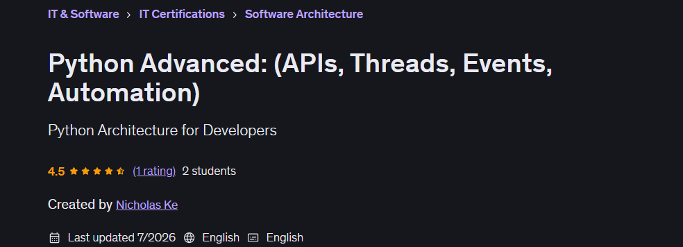 Python Advanced: (APIs, Threads, Events, Automation)
