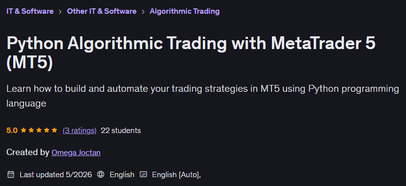 Python Algorithmic Trading with MetaTrader 5 (MT5)