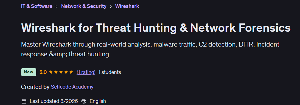 Wireshark for Threat Hunting & Network Forensics