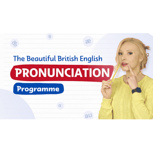 Beautiful British English Pronunciation Programme