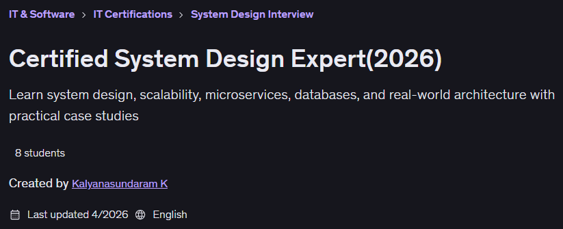 Certified System Design Expert(2026)