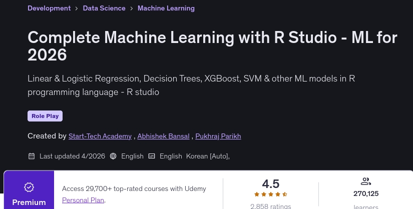 Complete Machine Learning with R Studio - ML for 2026