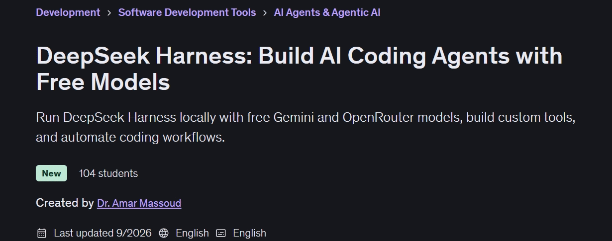 DeepSeek Harness: Build AI Coding Agents with Free Models
