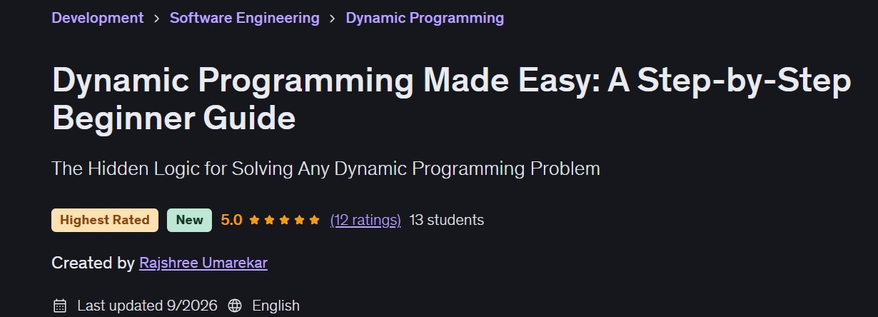 Dynamic Programming Made Easy: A Step-by-Step Beginner Guide