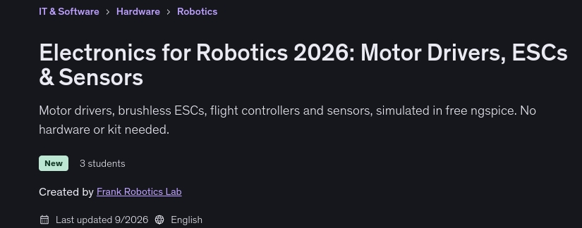 Electronics for Robotics 2026_ Motor Drivers, ESCs & Sensors