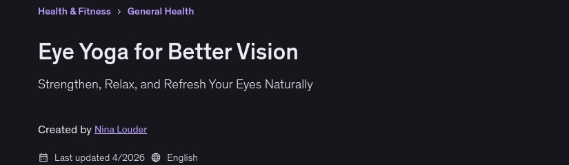 Eye Yoga for Better Vision