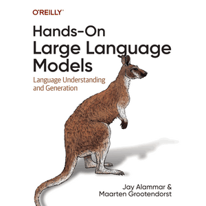 Hands-On Large Language Models
