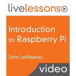 Introduction to Raspberry Pi LiveLessons
