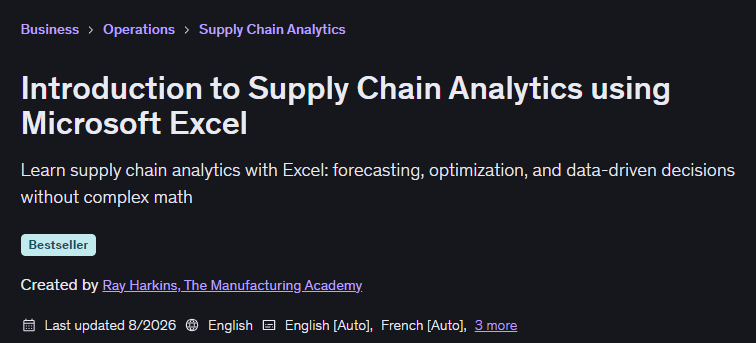 Introduction to Supply Chain Analytics using Microsoft Excel