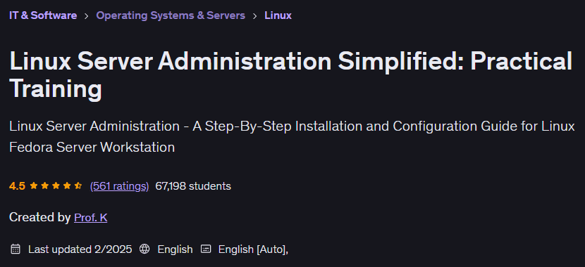 Linux Server Administration Simplified: Practical Training