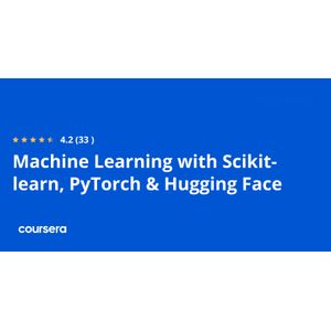 Machine Learning with Scikit-learn, PyTorch & Hugging Face Professional Certificate