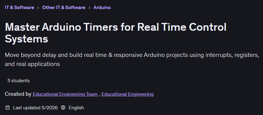 Master Arduino Timers for Real Time Control Systems