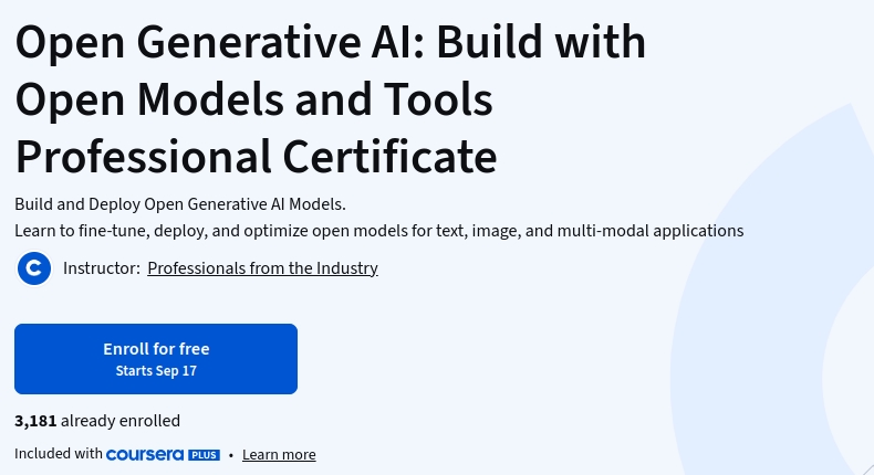 Open Generative AI_ Build with Open Models and Tools Professional Certificate