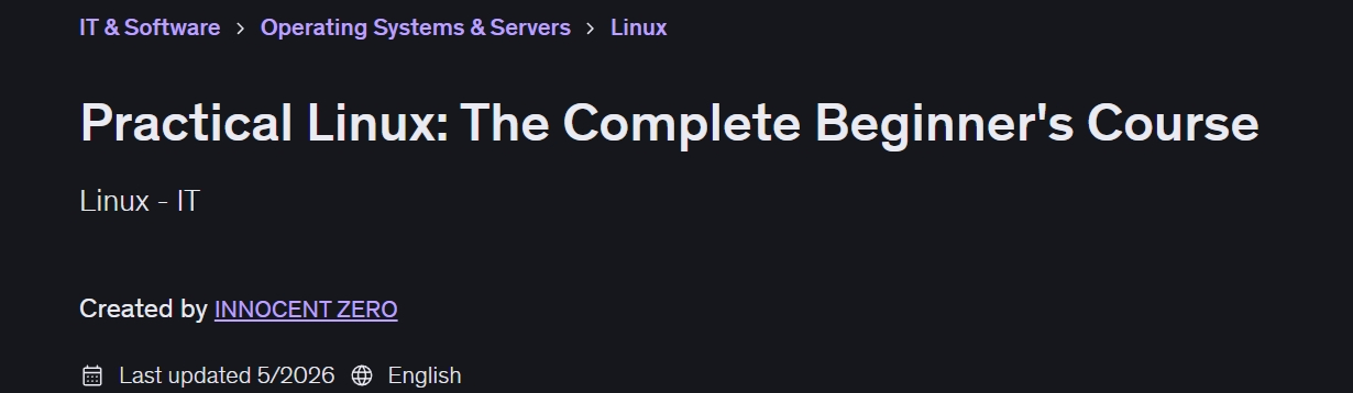 Practical Linux: The Complete Beginner's Course