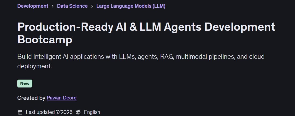 Production-Ready AI & LLM Agents Development Bootcamp