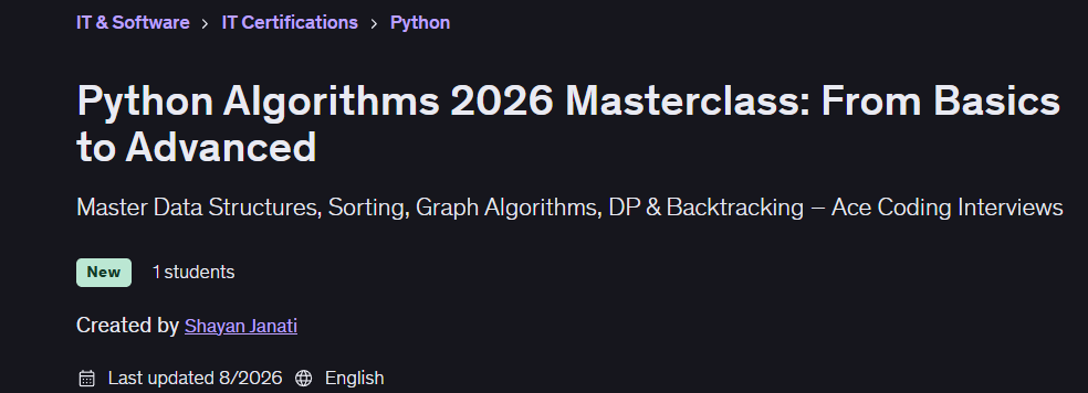 Python Algorithms 2026 Masterclass: From Basics to Advanced