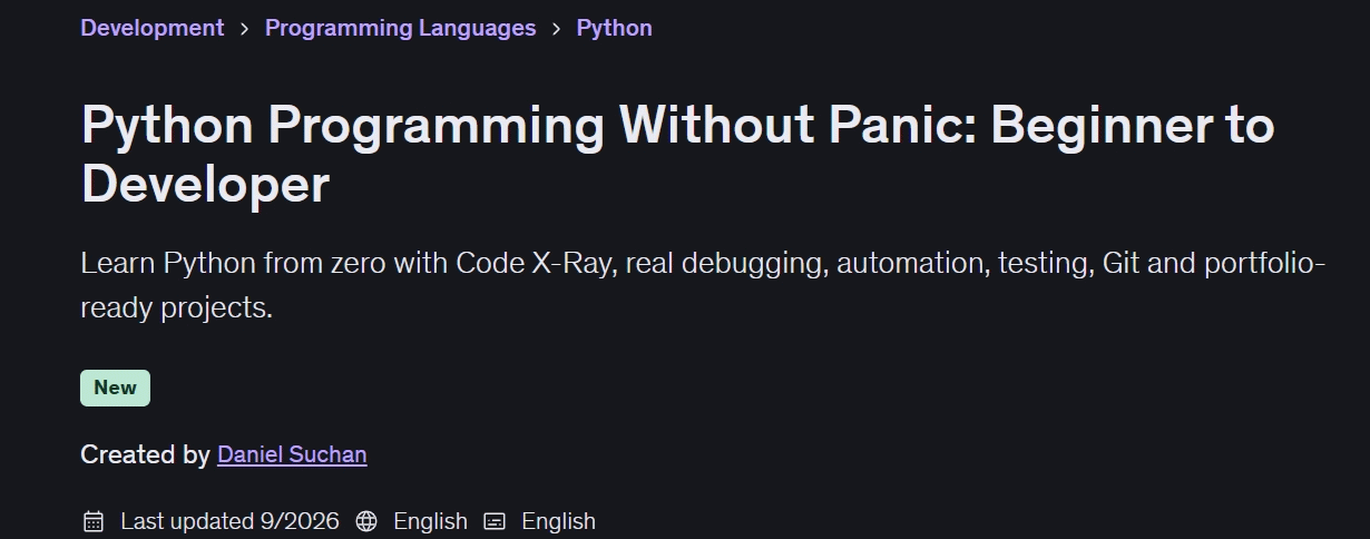 Python Programming Without Panic: Beginner to Developer