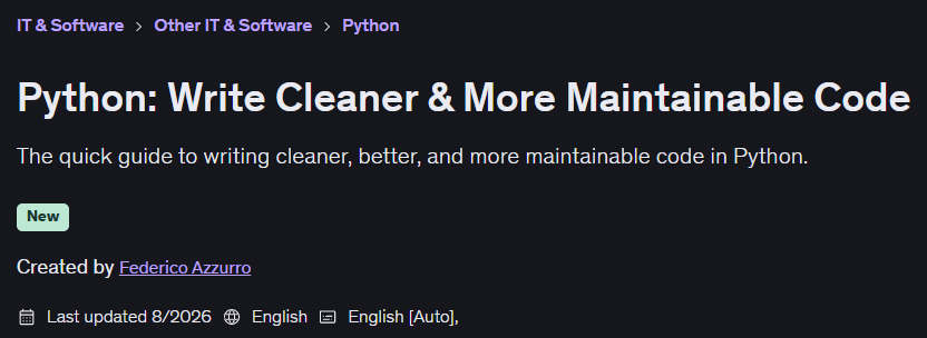 Python: Write Cleaner & More Maintainable Code