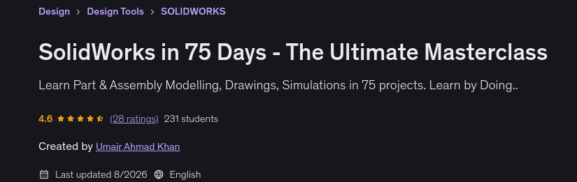 SolidWorks in 75 Days - The Ultimate Masterclass