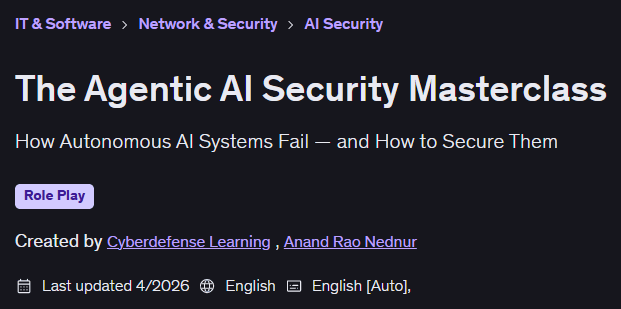 The Agentic AI Security Masterclass