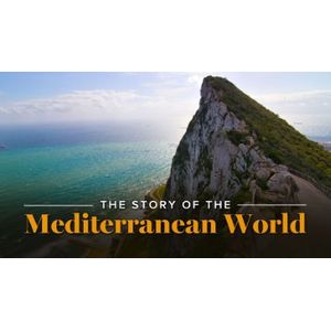 The Story of the Mediterranean World
