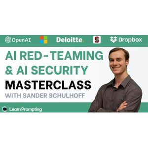 AI Red Teaming & AI Security Masterclass
