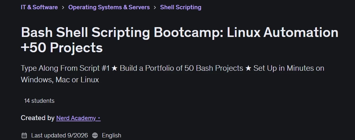 Bash Shell Scripting Bootcamp: Linux Automation +50 Projects