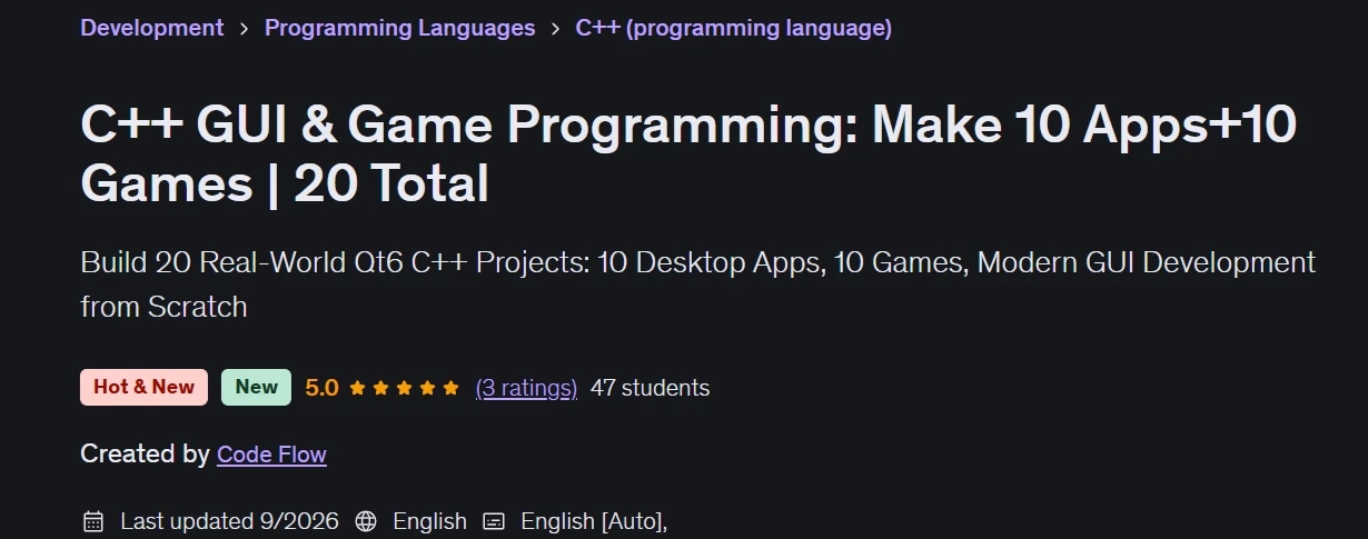 C++ GUI & Game Programming: Make 10 Apps+10 Games | 20 Total