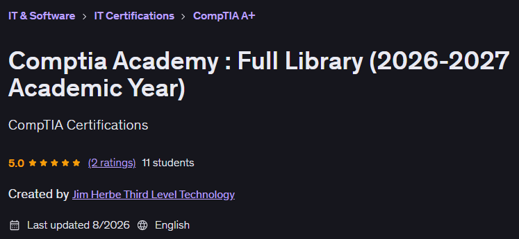 Comptia Academy : Full Library (2026-2027 Academic Year)