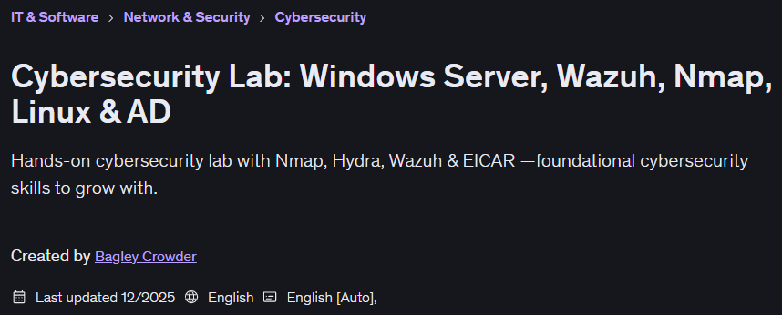 Cybersecurity Lab: Windows Server Wazuh Nmap Linux & AD