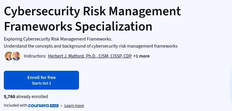Cybersecurity Risk Management Frameworks Specialization
